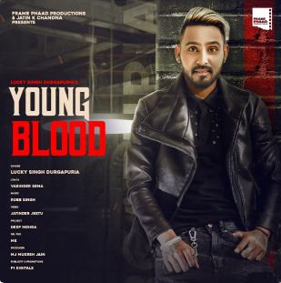 download Young-Blood Lucky Singh Durgapuria mp3